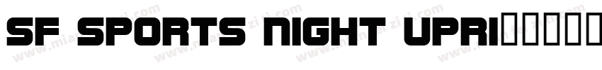 SF Sports Night Upri字体转换
